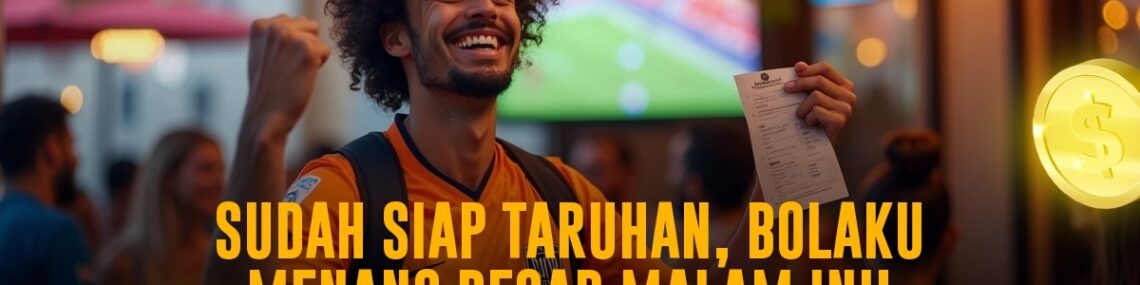 Rahasia Menang Taruhan Bola Dengan SBOBET